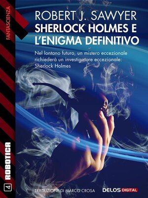 cover image of Sherlock Holmes e l'enigma definitivo